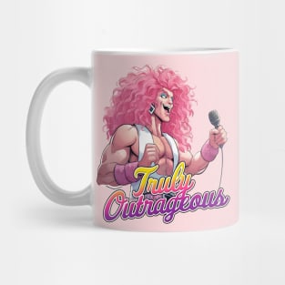 Truly Outrageous | Drag Jem and the Holograms Mug